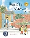 Blue Sky Morning by Kim Jihyun