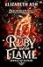 The Ruby and the Flame (Jewels of Alinar Book 1)