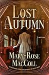 Lost Autumn: A Novel