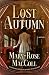 Lost Autumn by Mary-Rose MacColl
