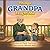 Things Grandpa Taught Me: A...