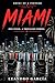 Notes of a Pioneer : Miami - One Stage, A Thousand Stories