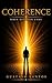 Coherence: Whe Division Ends