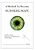 4 Methods To Become Superhuman: Functioning at fullest being a human is called superhuman