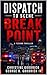 Dispatch To The Scene : Bre...