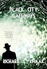 Black City Gatewa...