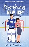 Breaking New Ice:...