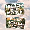 The Top of the World by Ethan Joella