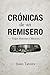 Crónicas de un Remisero: Viajes, Historias y Silencios. (Spanish Edition)