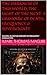 THE DARKNESS OF THIS WORLD, THE LIGHT OF THE NEXT: A GRIMOIRE OF DEATH, FREQUENCY & SOVEREIGNTY: AGHORA QUANTUM SORCERY OF FREQUENCY DOMINATION (AUMBONDA ... BLACK ORDER OF THE WARRIORS OF THE SPIRIT)