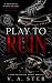 Play to Ruin: A Dark Billio...