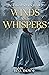 Winds and Whispers (The Gifted, #1)