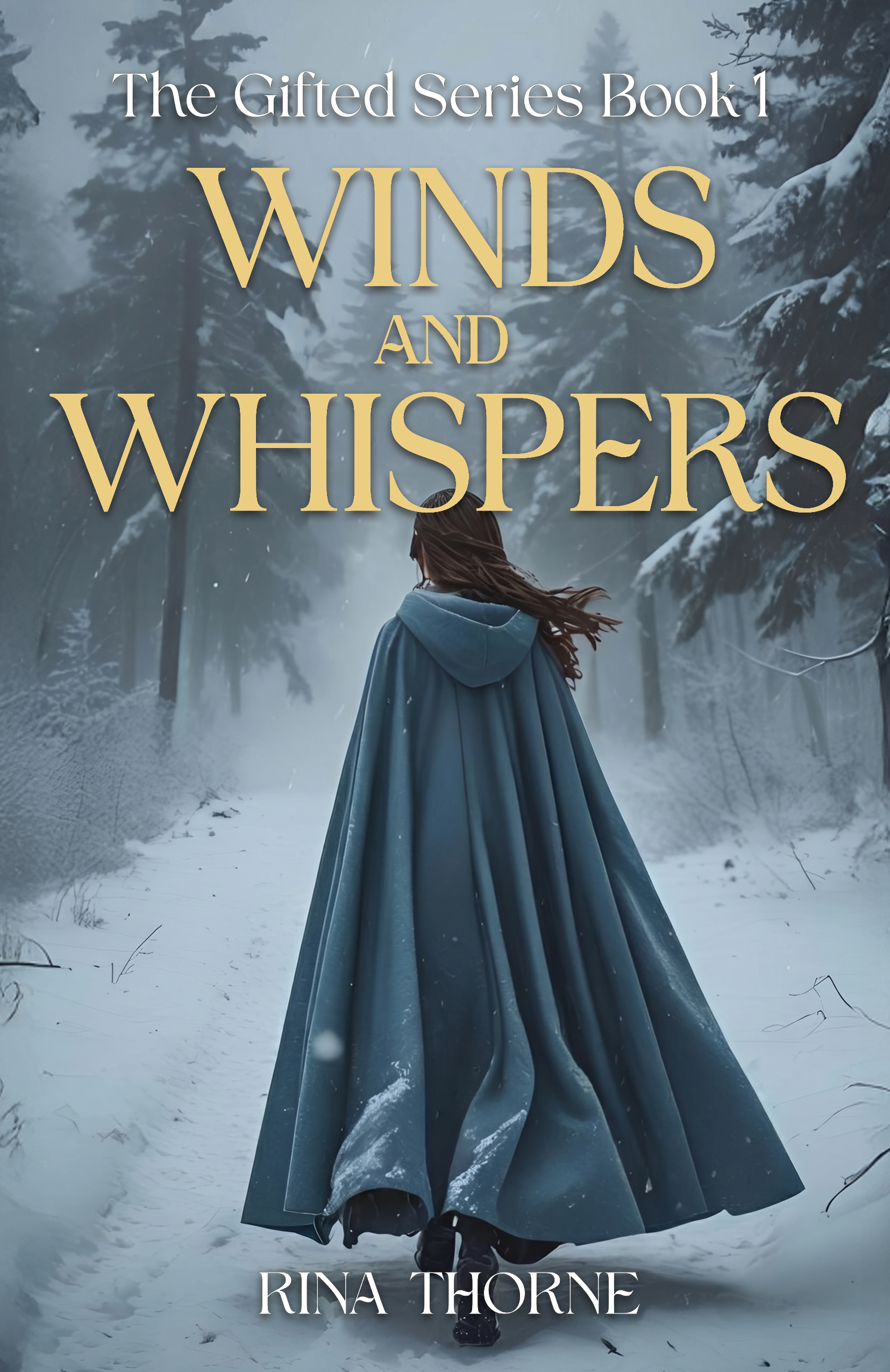 Winds and Whispers (The Gifted, #1)