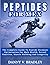 PEPTIDES FOR MEN: The Complete Guide To Peptide Hormone Optimization For Male Health, Sexual Function, Muscle Building, And Longevity. (PEPTIDES MASTERY SERIES)