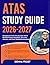 ATAS STUDY GUIDE 2026-2027:...