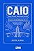 CAIO (Chief Artificial Intelligence Officer): Manual de Governança em IA (Portuguese Edition)
