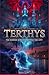 Terthys: The Hidden Kingdom Beneath the City