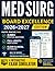 MED SURG Board Excellence: The Fast-Track System for Nurses to Pass the Certification | 2,000+ Practice Questions, 18+ Full-Length MEDSURG-BC Mock Exams, Clinical Rationales & Online Exam Simulator