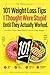 Skinny Journey: 101 Weight Loss Tips I Thought Were Stupid Until They Actually Worked (Or What I Wish I Knew Before I Started Losing Weight) (SkinnyJourney Diet Books&Cookbooks)