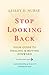 Stop Looking Back: Your Guide to Healing & Moving Forward (Vitamins for Your Soul)