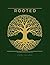 Rooted