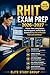 RHIT EXAM PREP 2026–2027: Practice Tests, Coding Systems, Data Management, and Real-World Scenarios to Pass the Certification Exam with Confidence