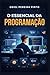 O Essencial da Programação (Portuguese Edition)