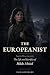 THE EUROPEANIST by Ugo Giuliani