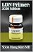 Low Dose Naltrexone (LDN) Primer: 2026 Edition