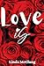 Love is