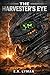 The Harvester’s Eye (The Lineage Cycle Book 2)