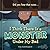 I Think There Is a Monster Under My Bed