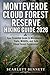 MONTEVERDE CLOUD FOREST RESERVE HIKING GUIDE 2026: Your Essential Guide to Monteverde’s Trails, Wildlife, and Safe Cloud Forest Exploration (The Trailblazer’s Hiking Adventure Series)