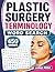 Plastic Surgery Terminology Word Search: 50 Themed Puzzles to Master Cosmetic & Reconstructive Terms. A Fun and Educational Book to Build Your Plastic Surgery Vocabulary!
