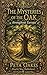 The Mysteries of the Oak throughout Europa: From Little Acorns, Mighty Oaks Grow (The Celtic and Mythic Realms)
