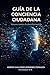 Guía De La Conciencia Ciudadana: Vacuna Contra La Desinformación (Spanish Edition)