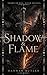 Shadow & Flame: Extended Edition