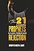 THE 21 LESSONS PROPHETS LEARN THROUGH REJECTION