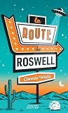 La Route de Roswell