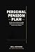 Personal Pension Plan: A confession. A warning. A vow to change a nation one household at a time. (Restoration of Middle Class Americana)