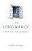 The Long Mercy by Stephen Jernigan