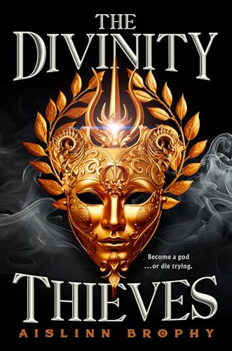 The Divinity Thieves (Hardcover)