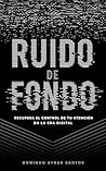 Ruido de Fondo: R...
