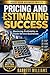 Pricing and Estimating Success: Mastering Profitability in Trade Service Businesses