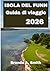 ISOLA DEL FUNN Guida di viaggio 2026 (Italian Edition)