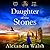 Daughter of the Stones: A c...