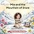 Mia and the Mountain of Snow: A Story About Nature and the Climate (Little Hands for a Better World)