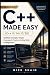 Modern C++ Made Easy (C++11...