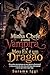 Minha Chefe é uma Vampira e Meu Ex é um Dragão (Portuguese Edition)