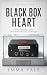 Black Box Heart: A Novel of...